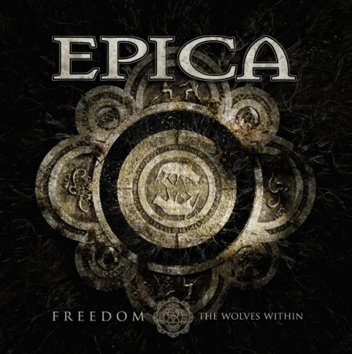 Epica (NL) : Freedom - The Wolves Within